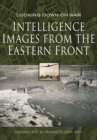Image for Intelligence images from the Eastern front