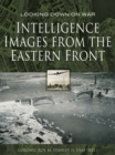 Image for Intelligence images from the Eastern front
