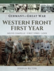Image for Germany in the Great War: Western Front First Year
