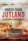 Image for Voices from Jutland: a centenary commemoration