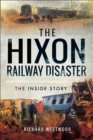 Image for Hixon Railway Disaster: The Inside Story