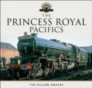Image for The Princess Royal Pacifics