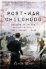 Image for Post-War Childhood