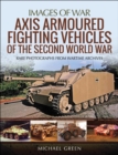 Image for Axis armoured fighting vehicles of the Second World War