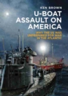 Image for U-Boat Assault on America