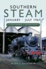 Image for Southern Steam: January - July 1967
