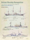 Image for British warship recognition  : the Perkins identification albums : Volume 3 : Cruisers 1865-1939