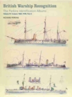 Image for British warship recognition  : the Perkins identification albums : Volume IV, Part 2 : Cruisers 1865-1939