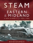 Image for Steam on the Eastern and Midland