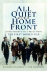 Image for All quiet on the home front  : an oral history of life in Britain during the First World War