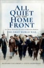 Image for All quiet on the home front: an oral history of life in Britain during the First World War