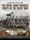 Image for The Royal Army Medical Corps in the Great War
