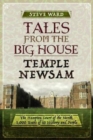Image for Tales from the Big House: Temple Newsam