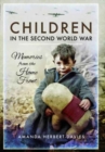 Image for Children in the Second World War