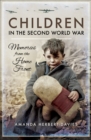 Image for Children in the Second World War: memories from the home front