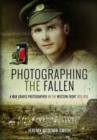 Image for Photographing the Fallen