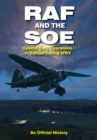 Image for RAF and the SOE: Special Duty Operations in Europe During World War II
