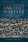 Image for A sensory history of ancient warfare