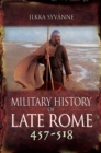 Image for Military history of late Rome 457-518