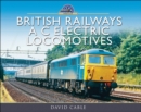 Image for British Railways A C Electric Locomotives: A Pictorial Guide