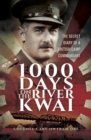 Image for 1,000 days on the river Kwai