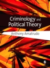 Image for Criminology and political theory