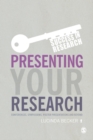 Image for Presenting your research: conferences, symposiums, poster presentations and beyond