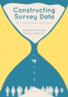 Image for Constructing survey data: an interactional approach