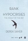 Image for Rank hypocrisies  : the insult of the REF