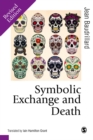 Image for Symbolic exchange and death