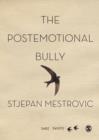 Image for The Postemotional Bully