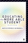 Image for Educating the more able student  : what works and why