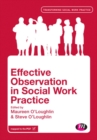 Image for Effective observation in social work practice
