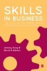 Image for Skills in business: the role of business strategy, sectoral skills development and skills policy