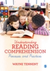 Image for Understanding reading comprehension: processes and practices