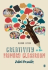 Image for Creativity in the Primary Classroom