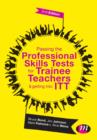 Image for Passing the Professional Skills Tests for Trainee Teachers and Getting into ITT
