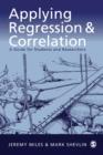 Image for Applying regression and correlation: a guide for students and researchers