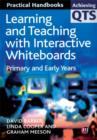 Image for Learning and teaching with interactive whiteboards: primary and early years