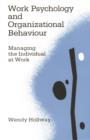 Image for Work Psychology and Organizational Behaviour: Managing the Individual at Work