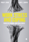 Image for Work stress and coping  : forces of change and challenges
