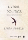 Image for Hybrid politics  : media and participation