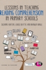 Image for Lessons in Teaching Reading Comprehension in Primary Schools