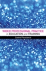 Image for Wider professional practice in education and training