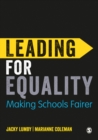 Image for Leading for equality  : making schools fairer