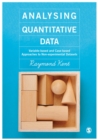 Image for Analysing quantitative data: variable-based and case-based approaches to non-experimental datasets