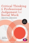 Image for Critical thinking and professional judgement for social work