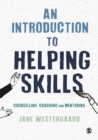 Image for An Introduction to Helping Skills