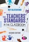 Image for The Teachers&#39; Standards in the Classroom