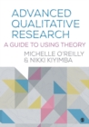 Image for Advanced Qualitative Research: A Guide to Using Theory